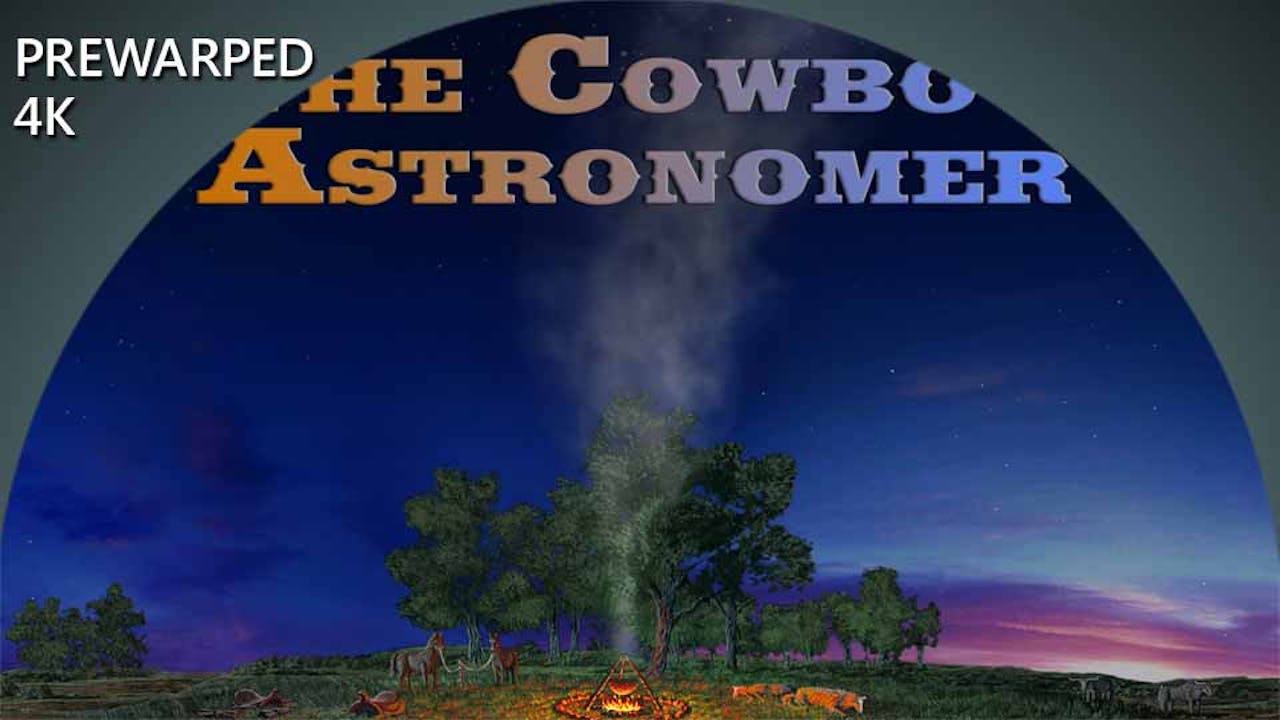 The Cowboy Astronomer - 4k