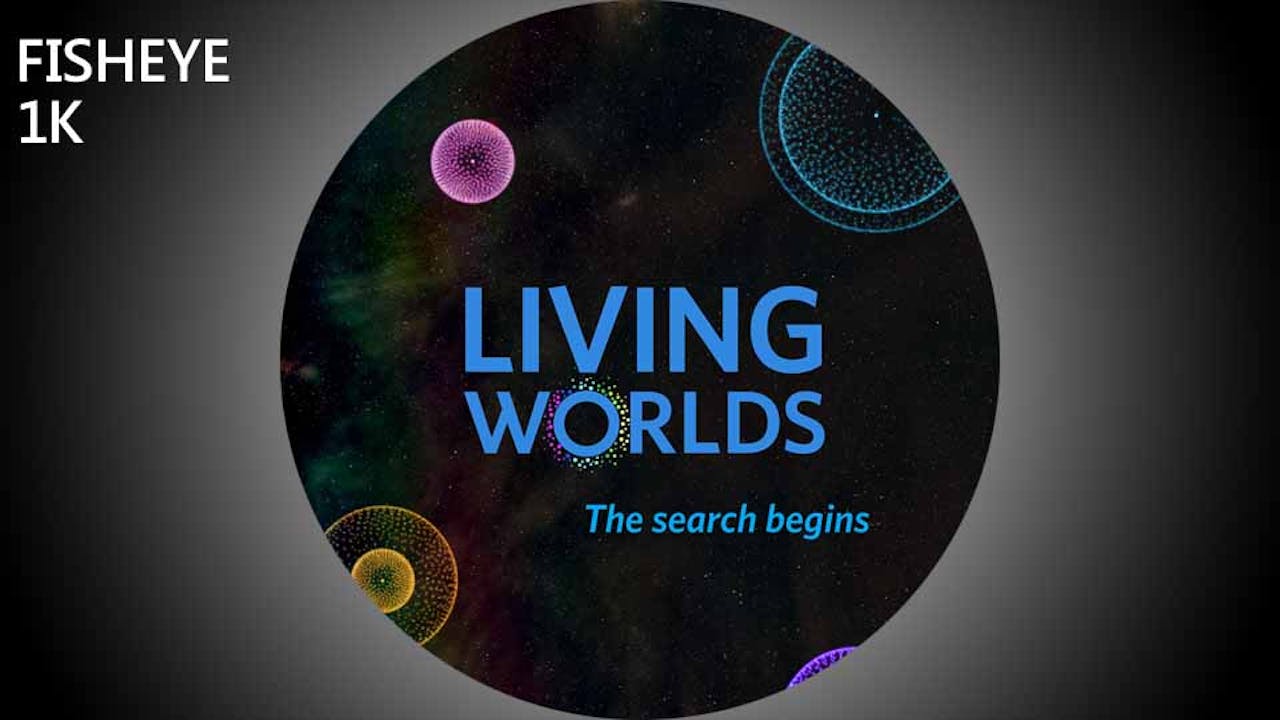 Living Worlds - fisheye