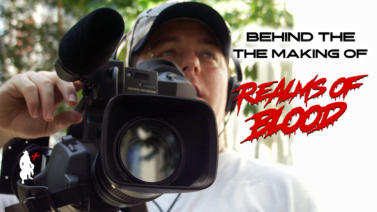 Behind the Making of 'REALMS OF BLOOD'