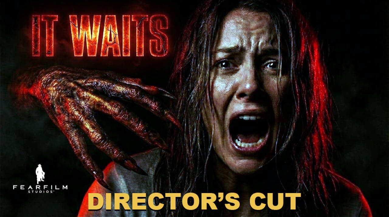 IT WAITS (Director's Cut)