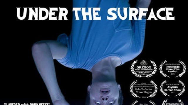 UNDER THE SURFACE
