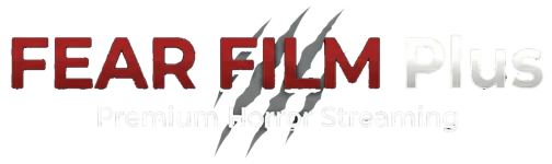 FEAR FILM Plus