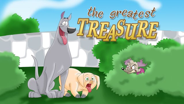 Pig Tales Episode 10 The Greatest Treasure Part 1