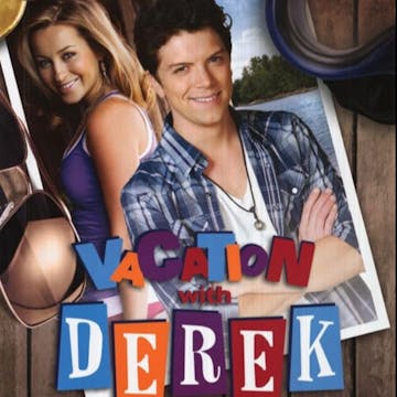 Vacation With Derek