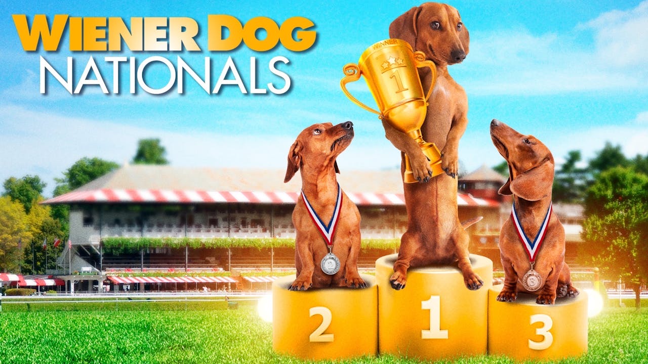 Wiener Dog Nationals Feature Films for Families Online