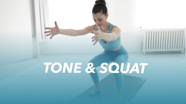 Tone & Squat