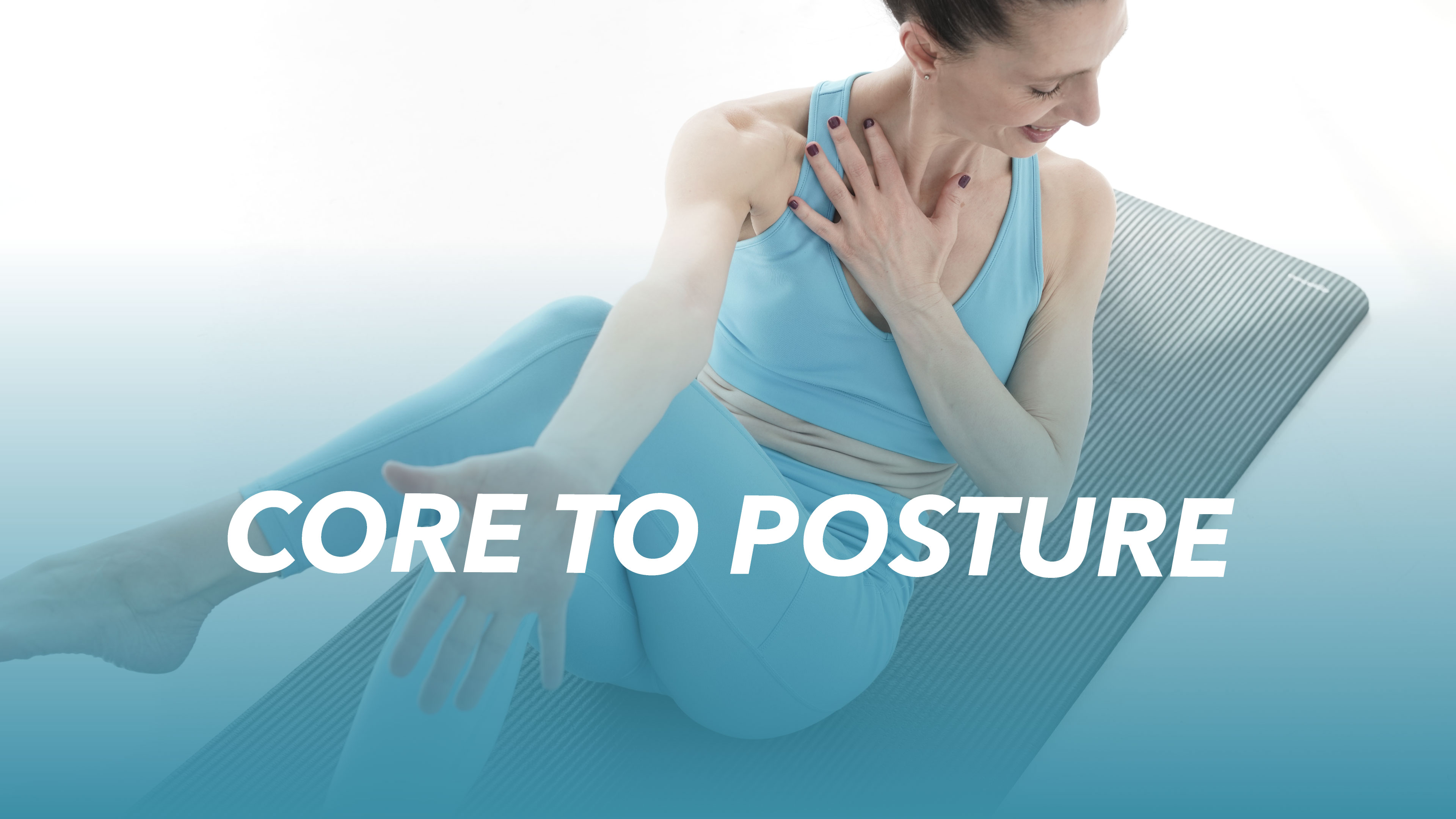 Core to Posture