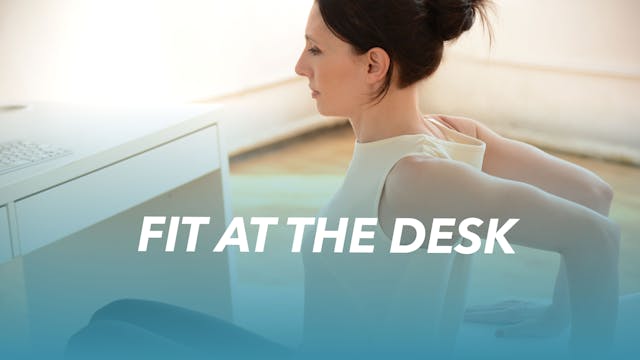 Fit at the desk