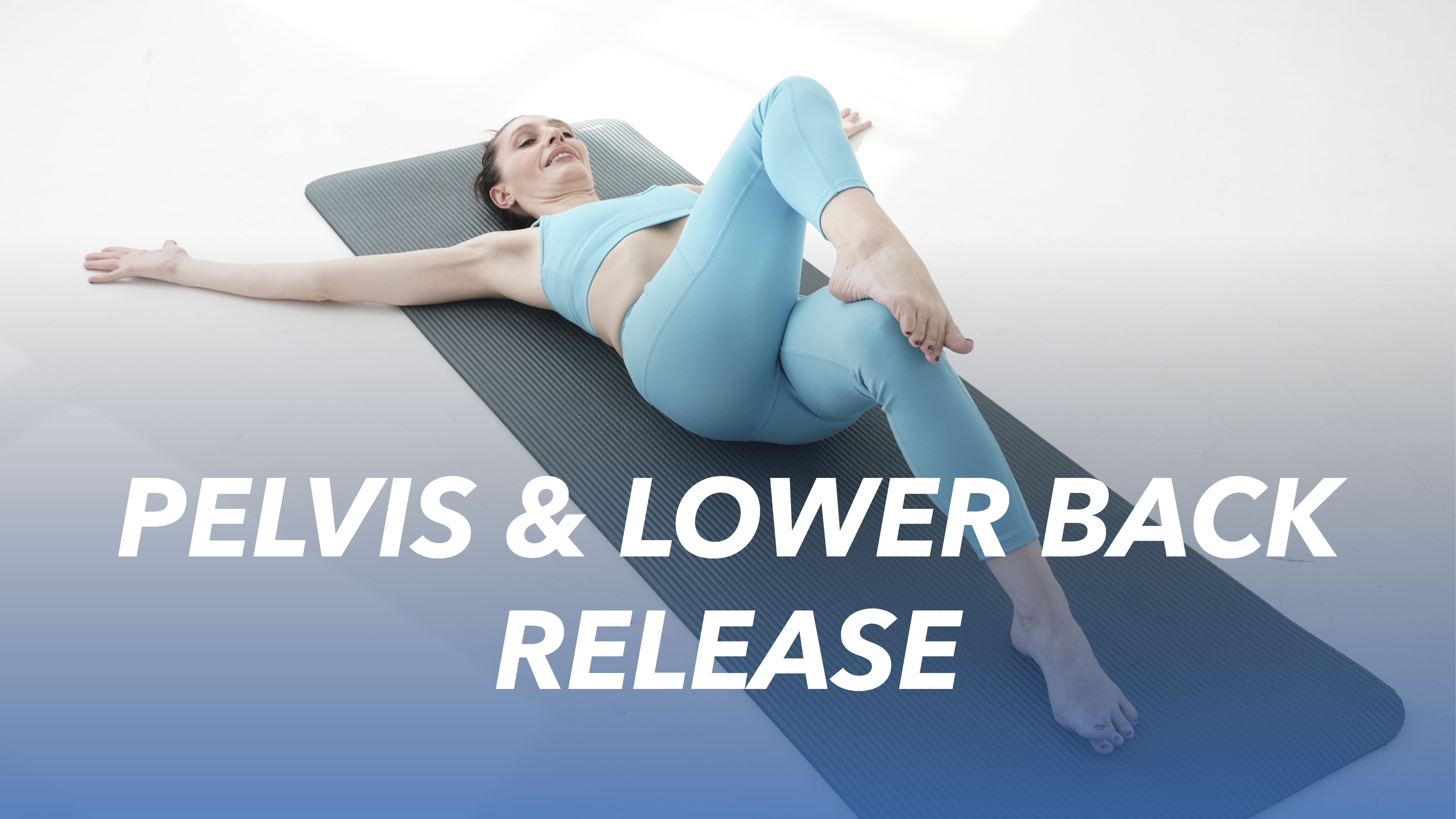 Pelvis and Lower Back Release