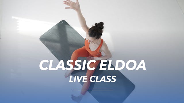 Classic ELDOA Live Class