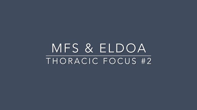 #5 MFS & ELDOA Thoracic Focus