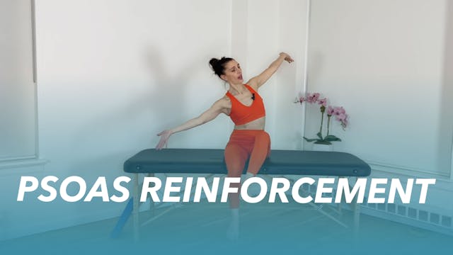 Psoas Reinforcement - 23 min