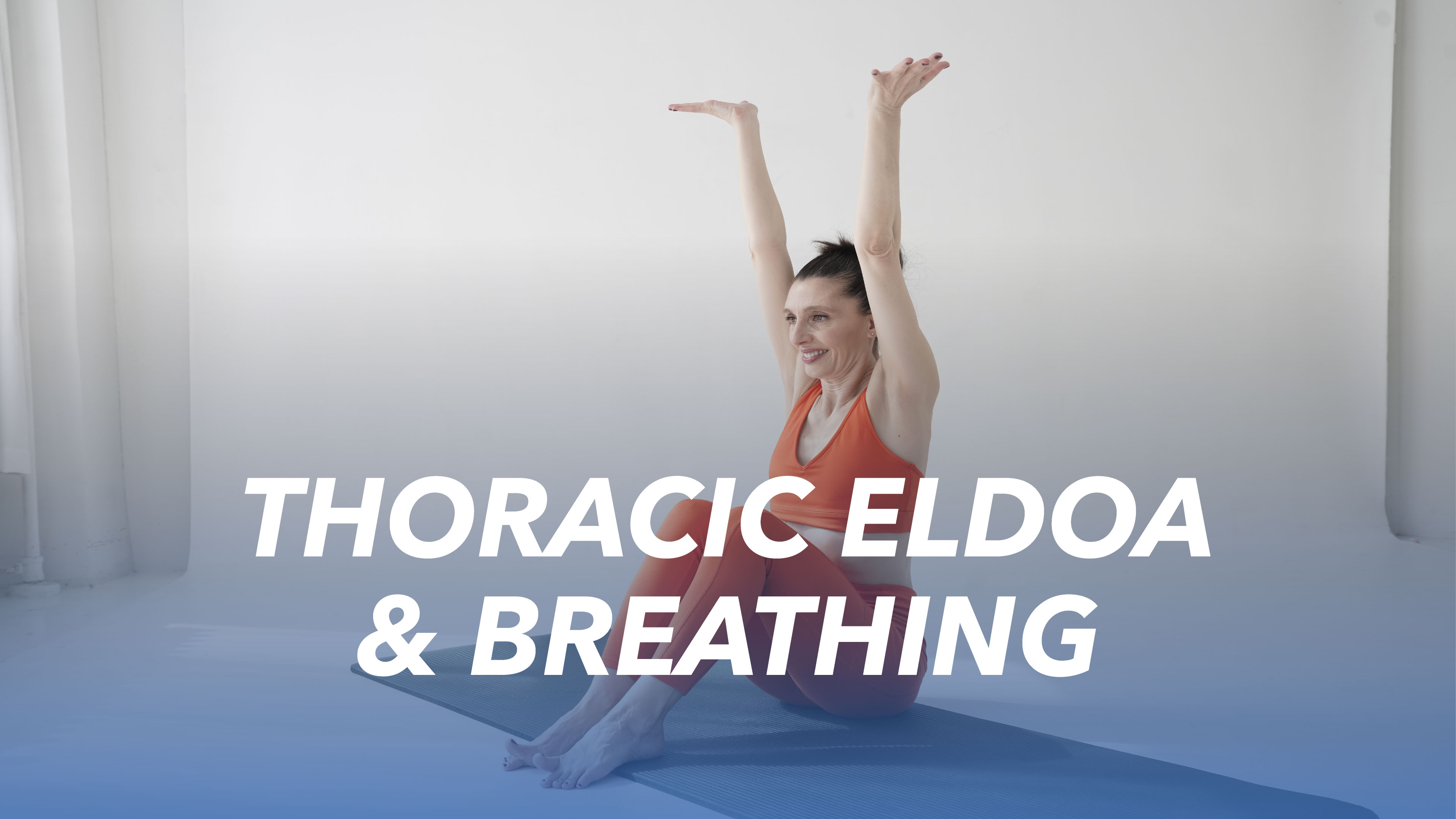 Thoracic ELDOA & Breathing