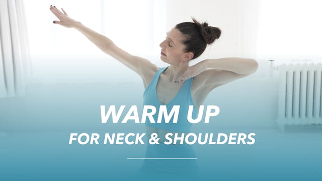 Warm up for the neck and shoulders