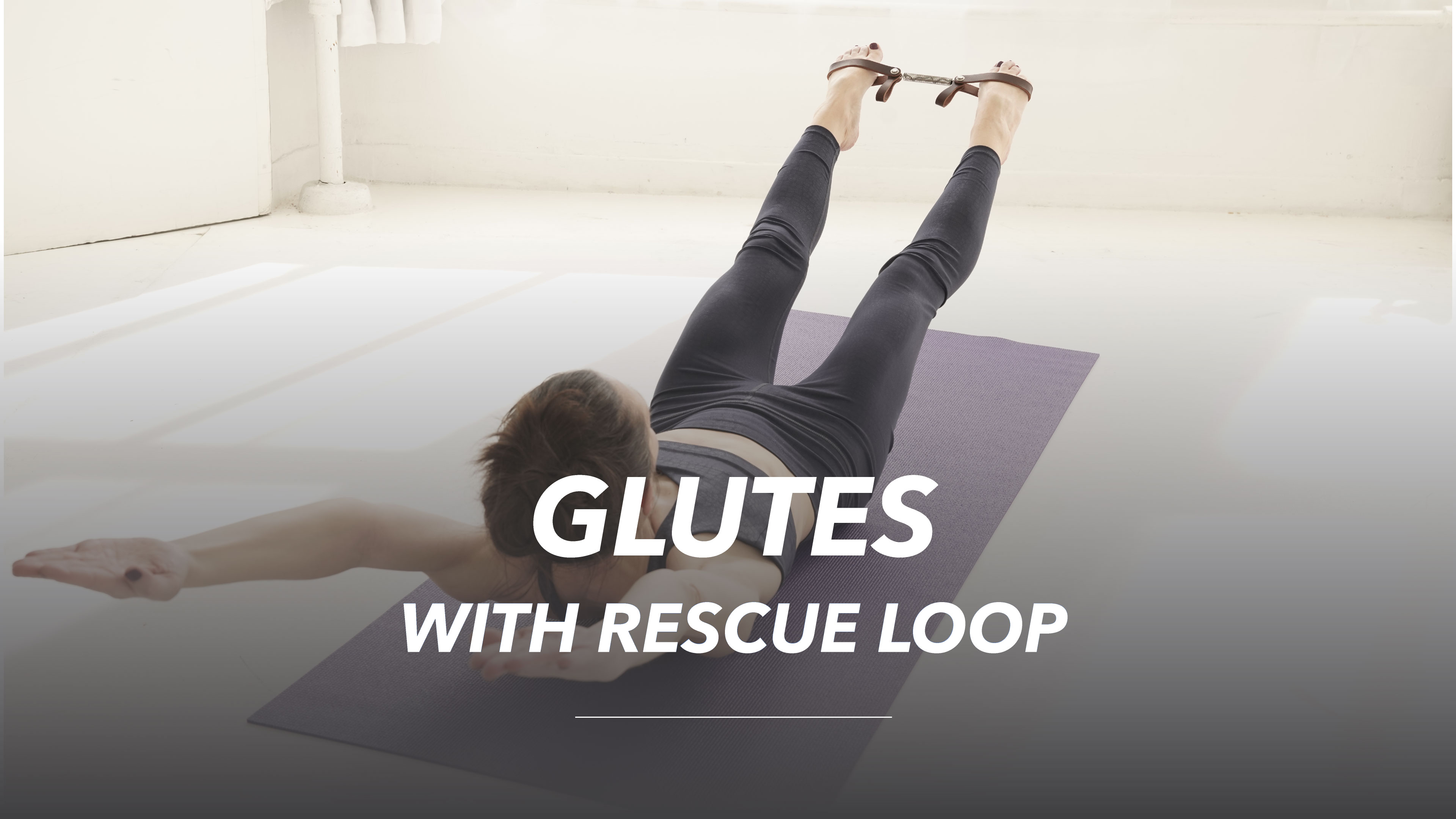 Glutes with Rescue LOOP