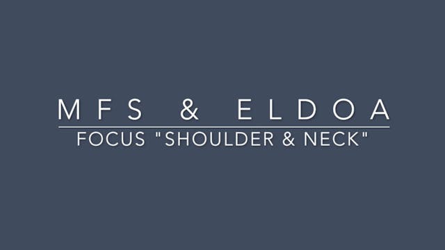 #4 MFS & ELDOA Shoulder & Neck