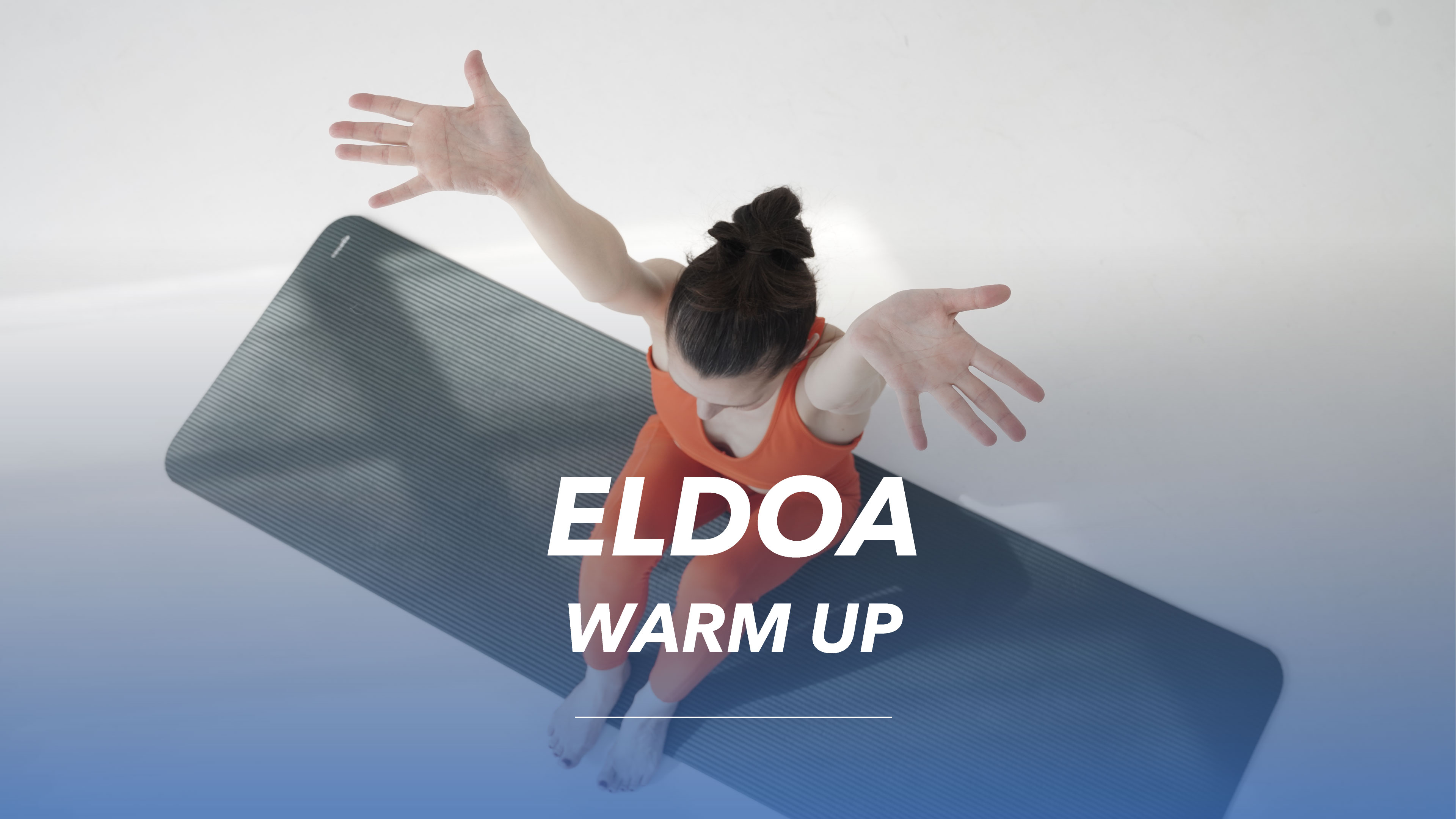 ELDOA Warm up