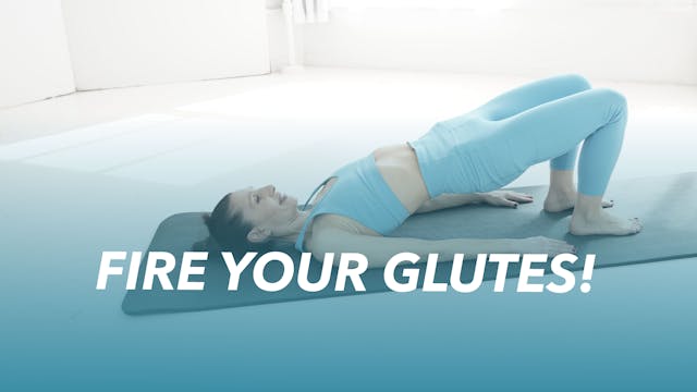 Fire Your Glutes! - 4 min
