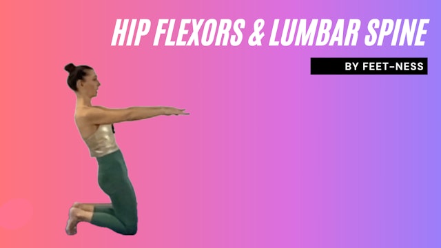 Hip flexors and lumbar spine - 39 min