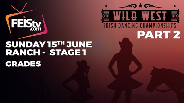 Wild West 2025 SUNDAY - RANCH PART 2