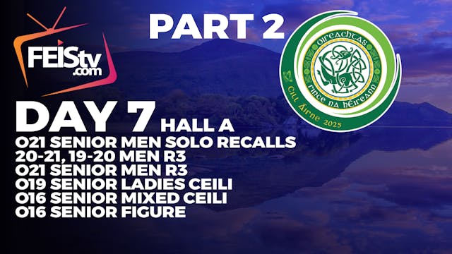 All Ireland 2025 Day 7 - HALL A PART 2