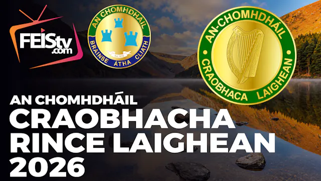 An Chomhdhail Craobhacha Rince Laighean 2026