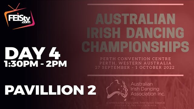 Australian Nationals 2022 DAY 4 (1:30pm - 2:00pm) - PAVILLION 2