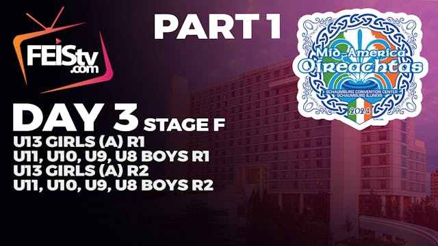 MID-AMERICA 2024 Day 3 - STAGE F PART 1