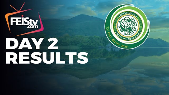 All Ireland 2025 Day 2 - RESULTS