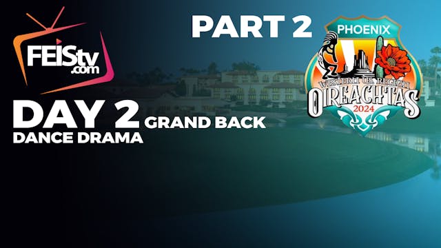 Western Region Oireachtas 2024 Day 2 ...