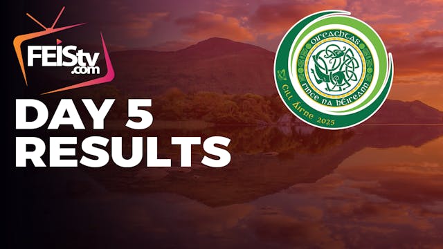 All Ireland 2025 Day 5 - RESULTS