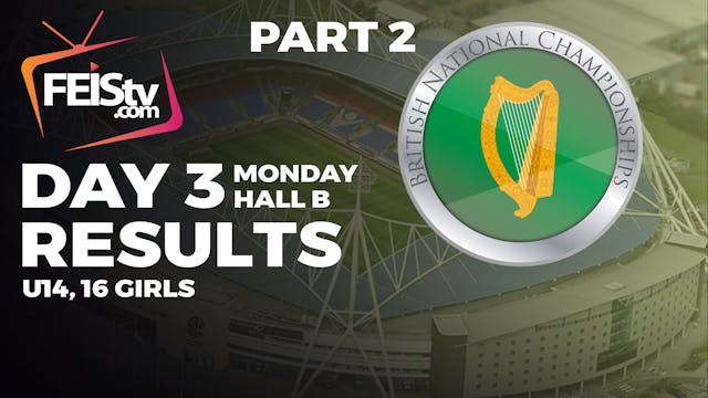 BN 2024 Day 3 - RESULTS PART 2