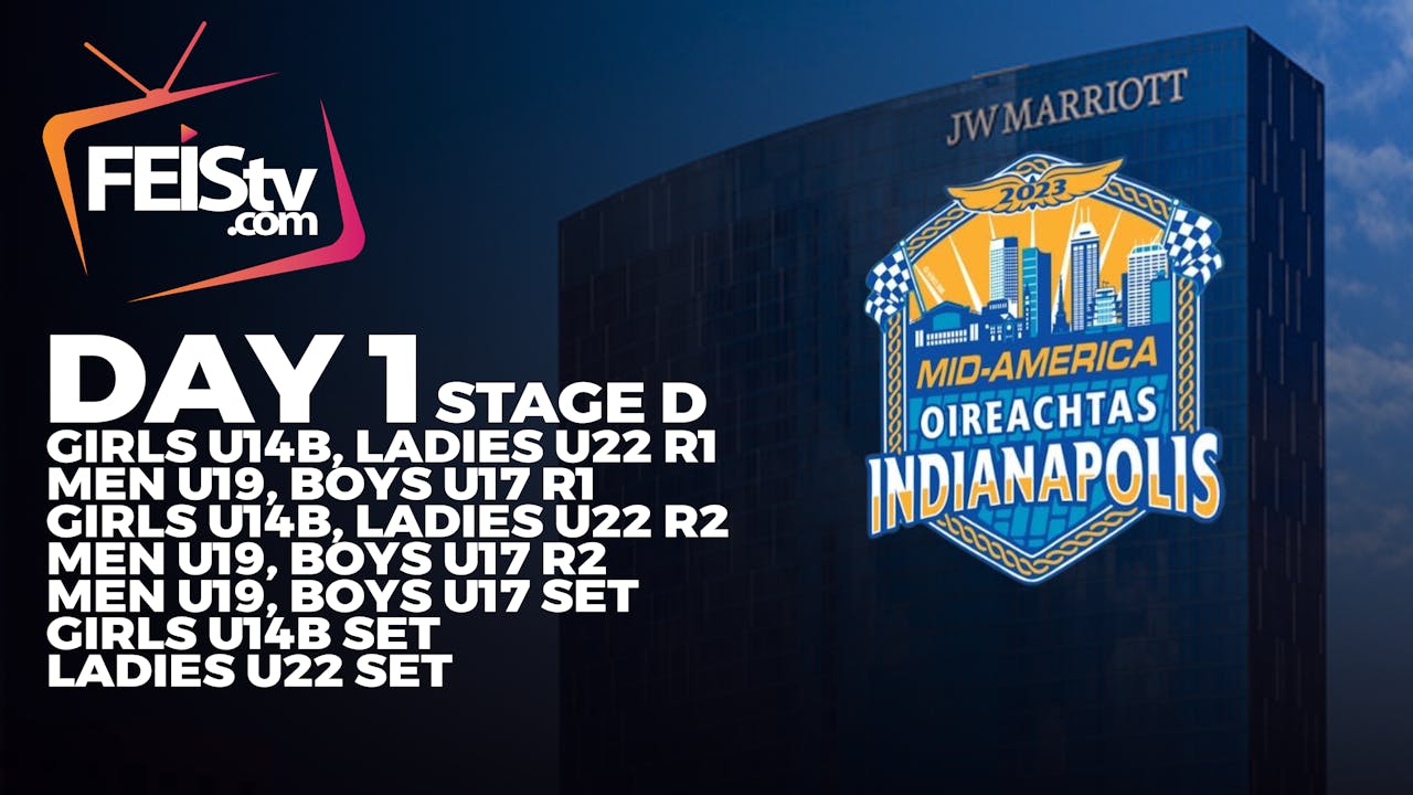 MIDAMERICA 2023 Day 1 STAGE D MidAmerica Oireachtas 2023 Feistv