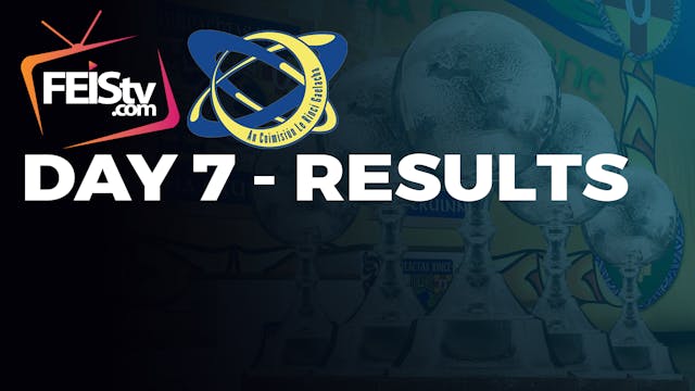 CLRG World Championships DAY 7 - RESULTS