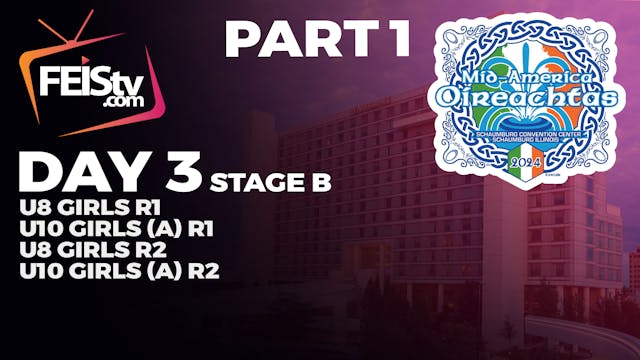 MID-AMERICA 2024 Day 3 - STAGE B PART 1