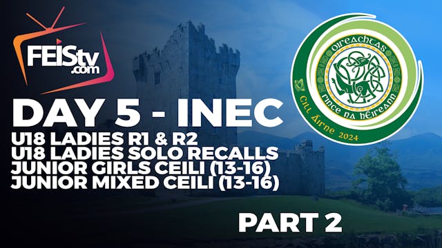 CLRG All Ireland Championships 2024 Day 5 - INEC PART 2