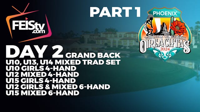 Western Region Oireachtas 2024 Day 2 ...