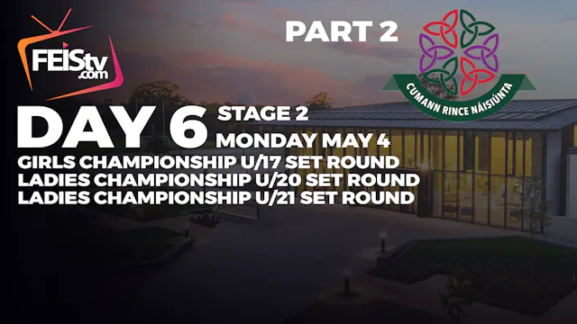 CRN Irish Open 2026 Day 6 - STAGE 2 PART 2
