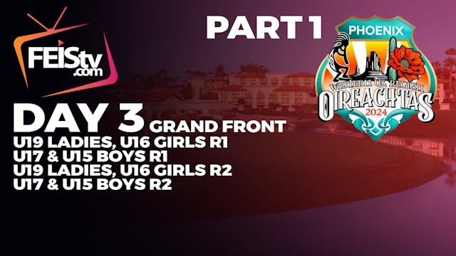 Western Region Oireachtas 2024 Day 3 ...