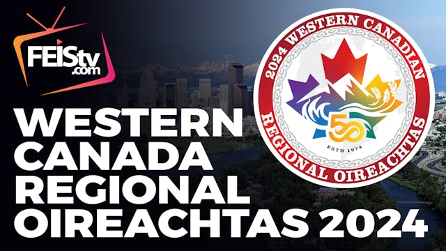 Western Canada Regional Oireachtas 2024