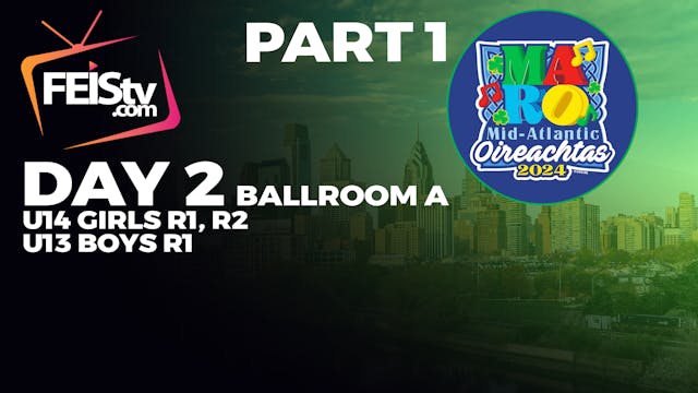 MID-ATLANTIC 2024 Day 2 - BALLROOM A ...