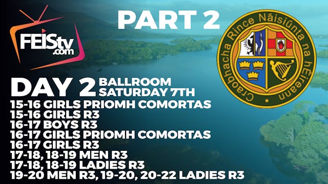 Irish Nationals 2025 Day 2 - BALLROOM PART 2