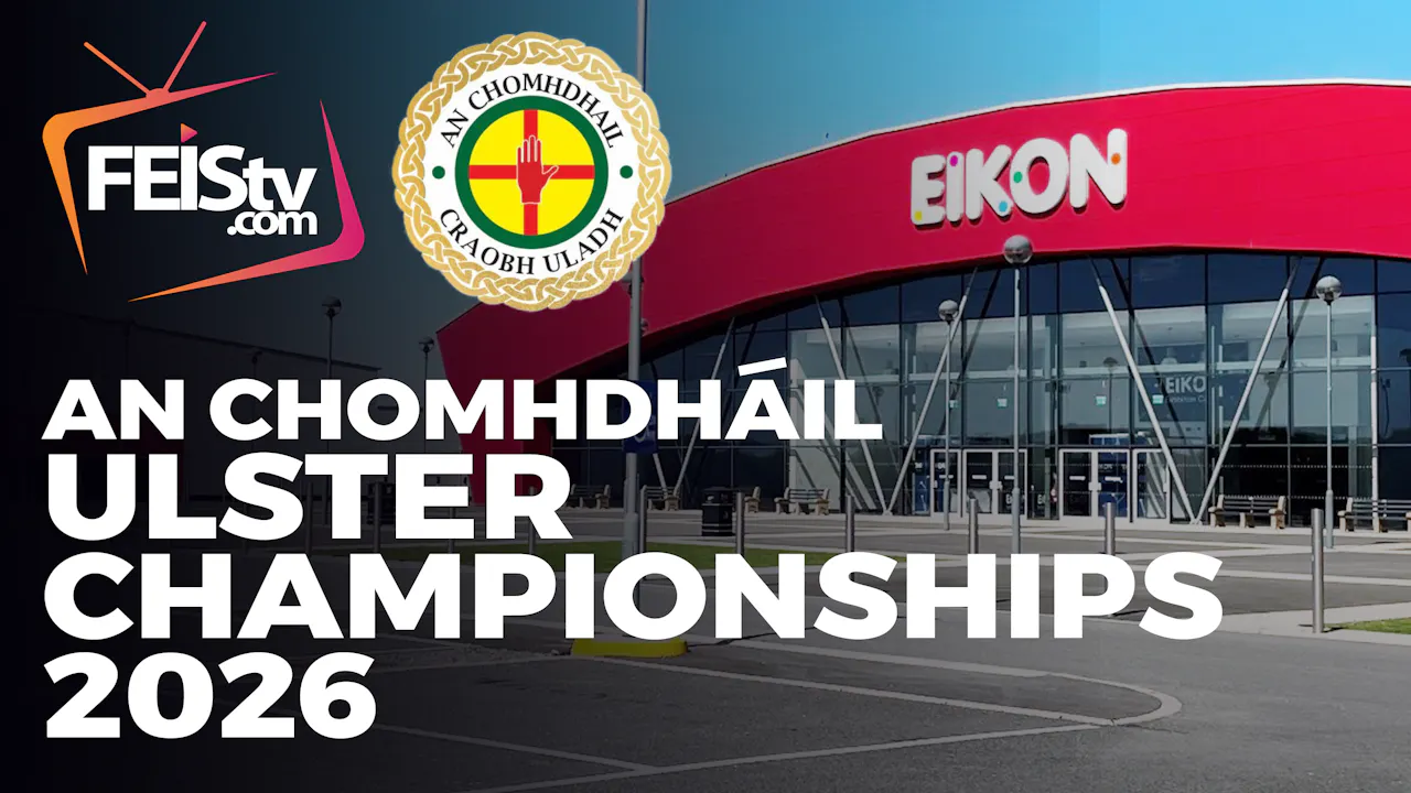 An Chomhdhail Ulster Championships 2026