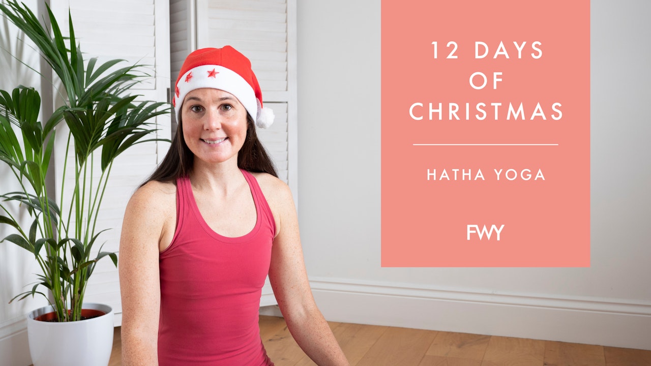 12 DAYS OF CHRISTMAS - HATHA