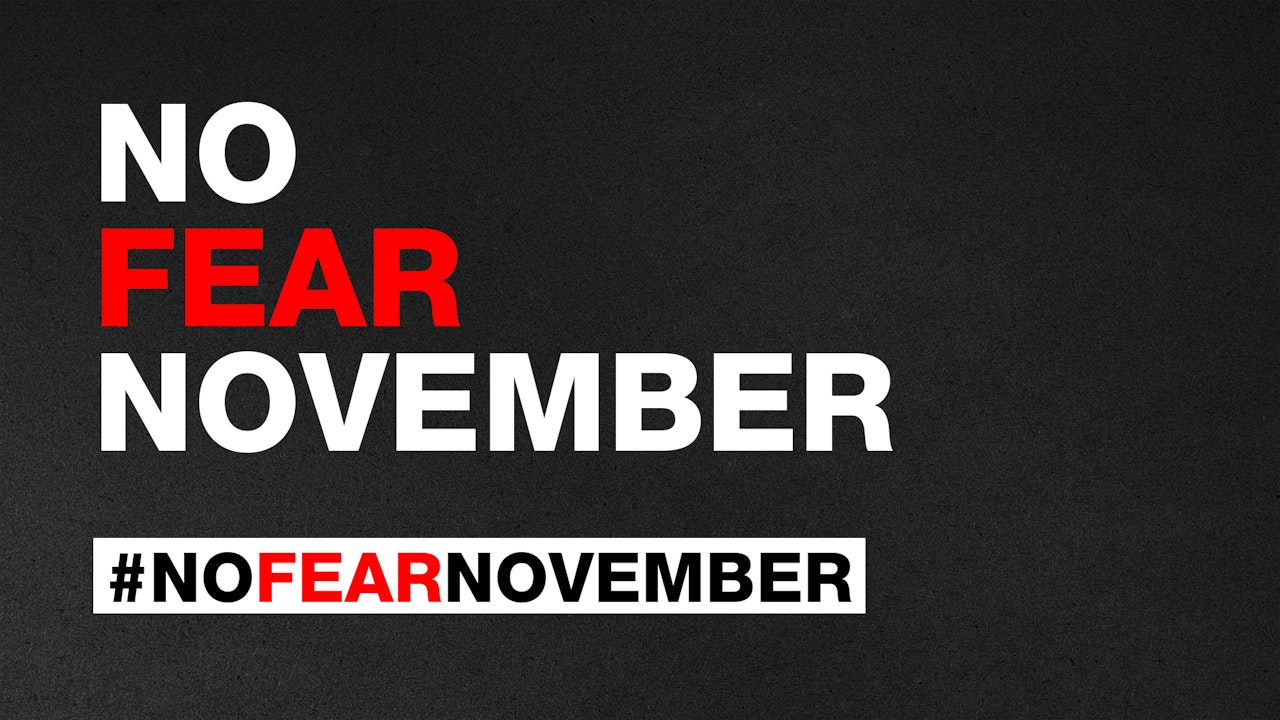 No Fear November
