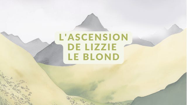 L'Ascension de Lizzie le Blond