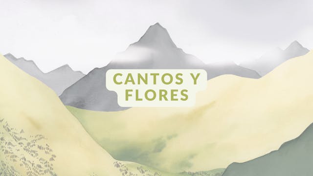 Cantos Y Flores