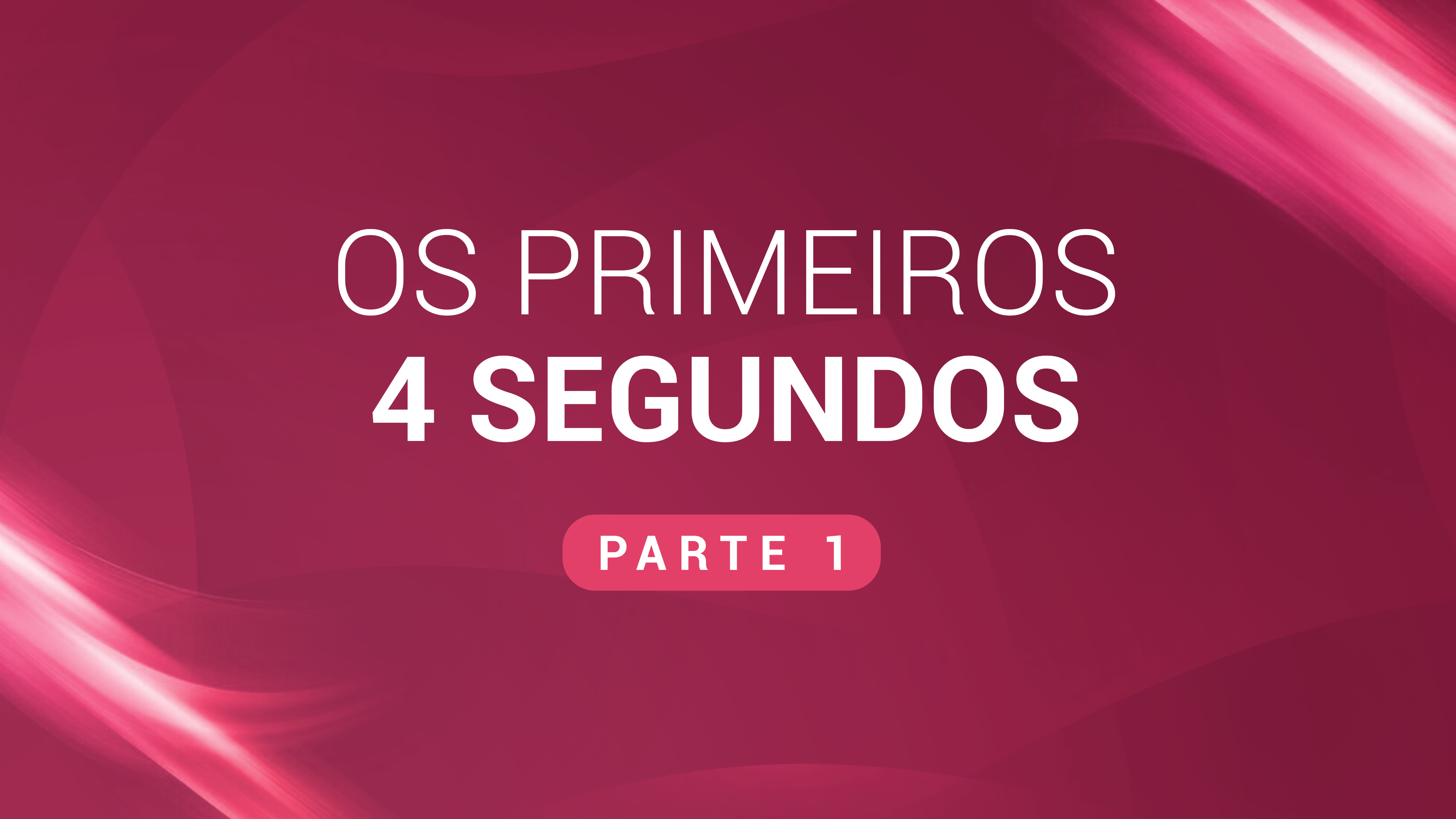 03. Os primeiros 4 segundos - Impacto inicial (Vídeo 1)
