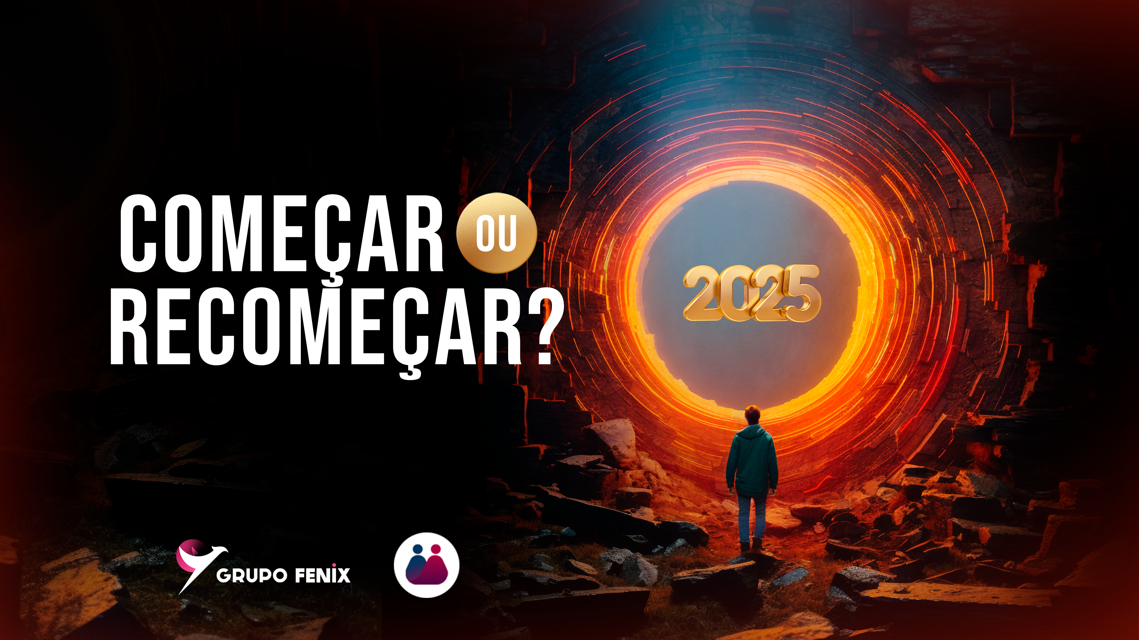 Começar ou Recomeçar?