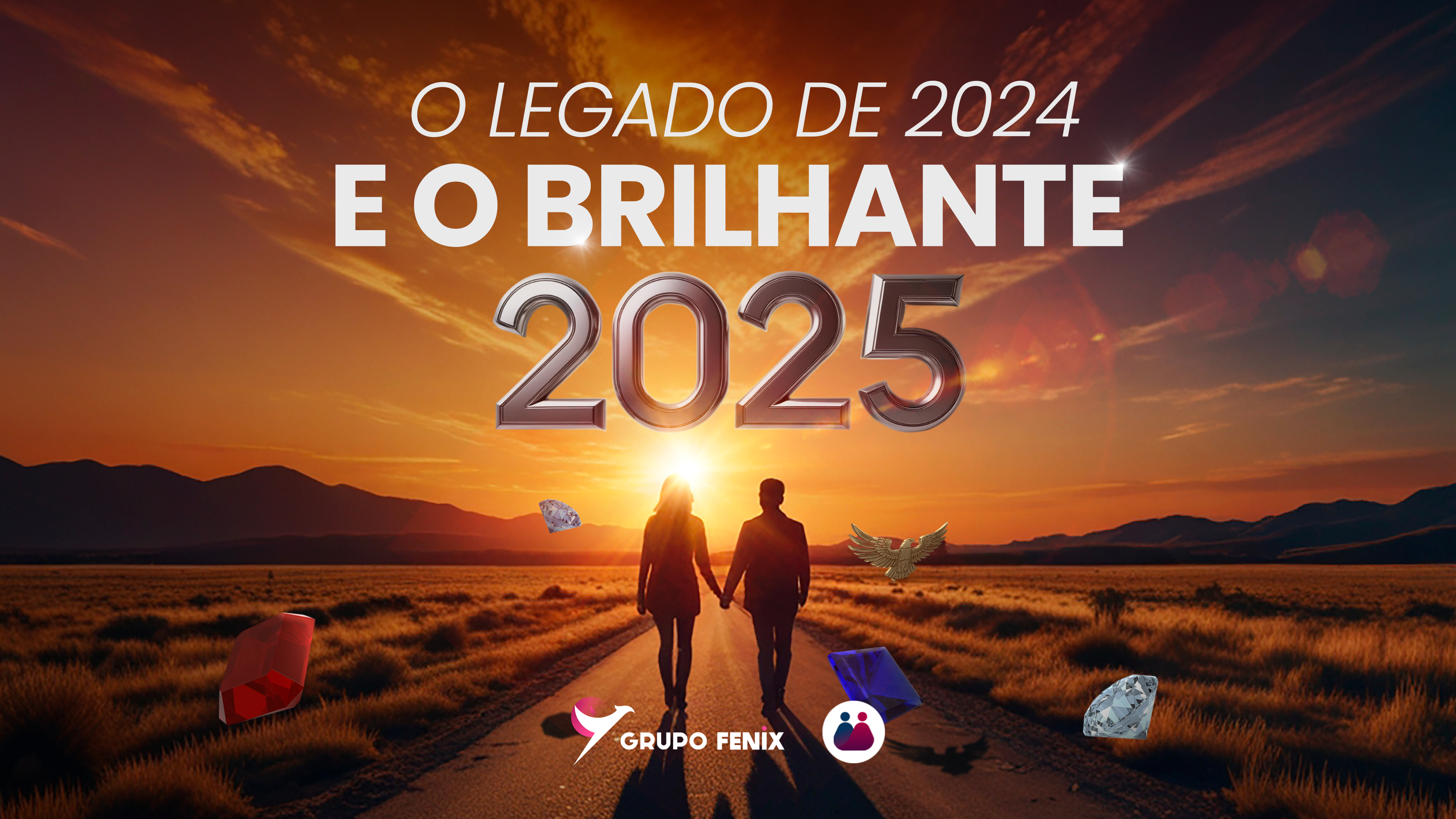 O legado de 2024 e o brilhante 2025!